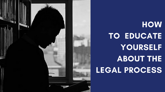 How to Educate Yourself about the legal process, person reading