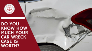 Do you Know how Much Your Car Wreck Case is Worth?, Car with heavy dents and scratches