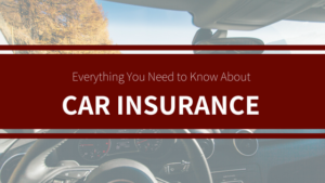 Everyting You Need to Know About Car Insurance
