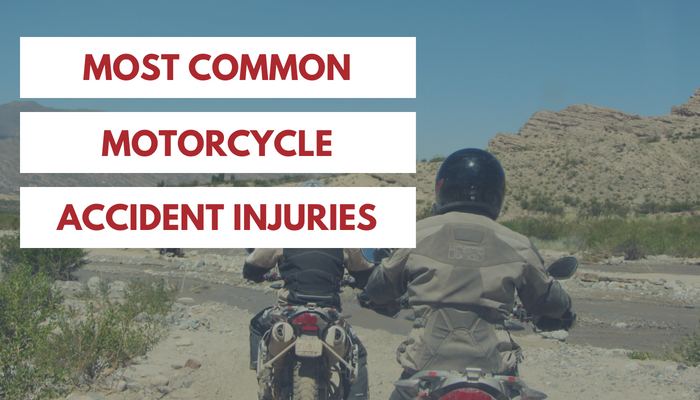 Most common motorcycle accident injuries