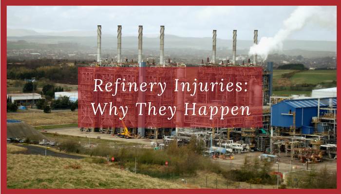 Refinery Injuries_Why They Happen